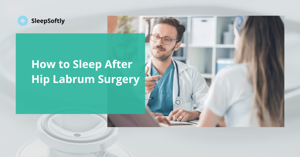 Sleep After Hip Labrum Surgery