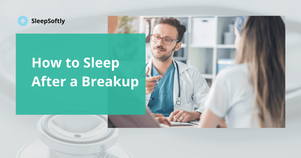 Sleep After a Breakup